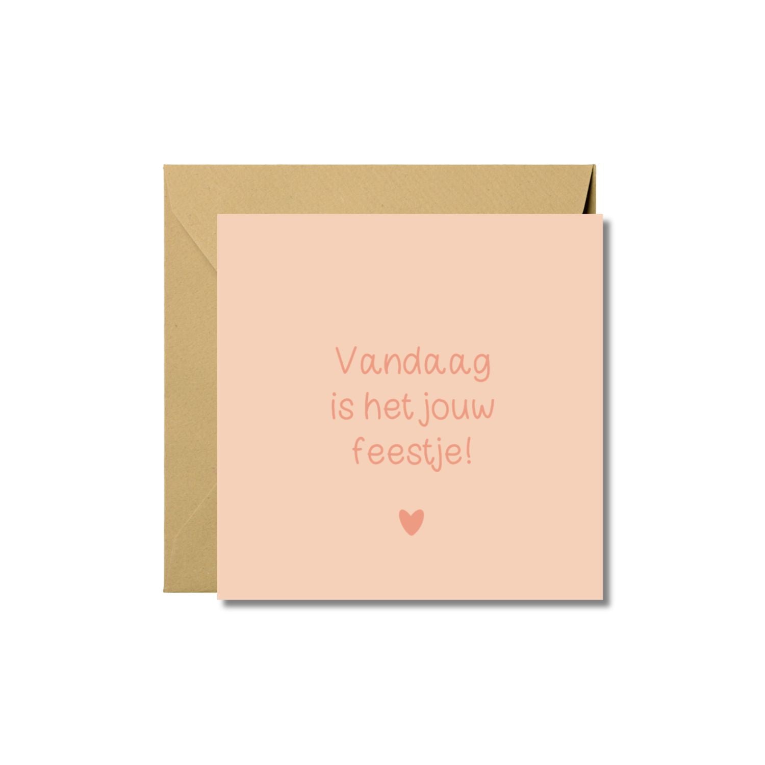 Wenskaart | Vandaag is het jouw feestje