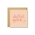 Wenskaart | Dubbel geluk