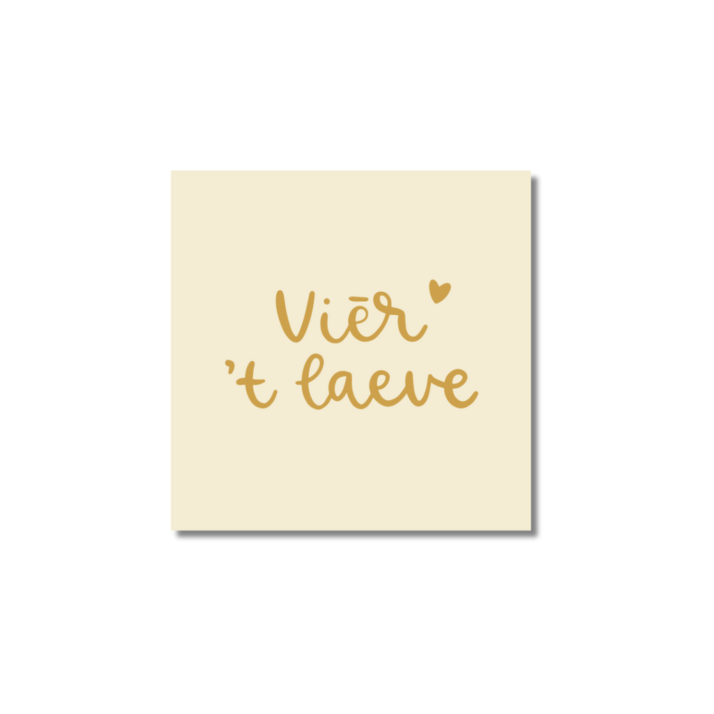 Ansichtkaart Venrays dialect | Viēr 't laeve