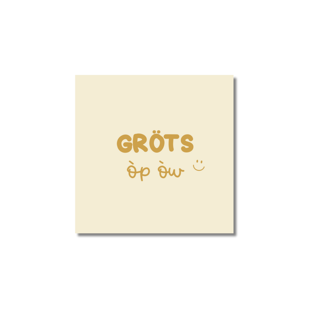 Ansichtkaart Venrays dialect | Gröts òp òw