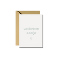 Wenskaart | We denken aan je
