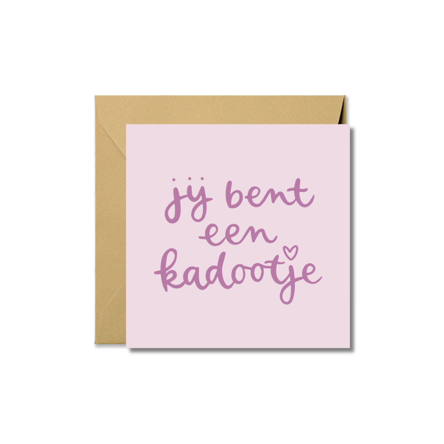 Wenskaart | Jij bent een kadootje
