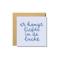 Wenskaart | Er hangt liefde in de lucht