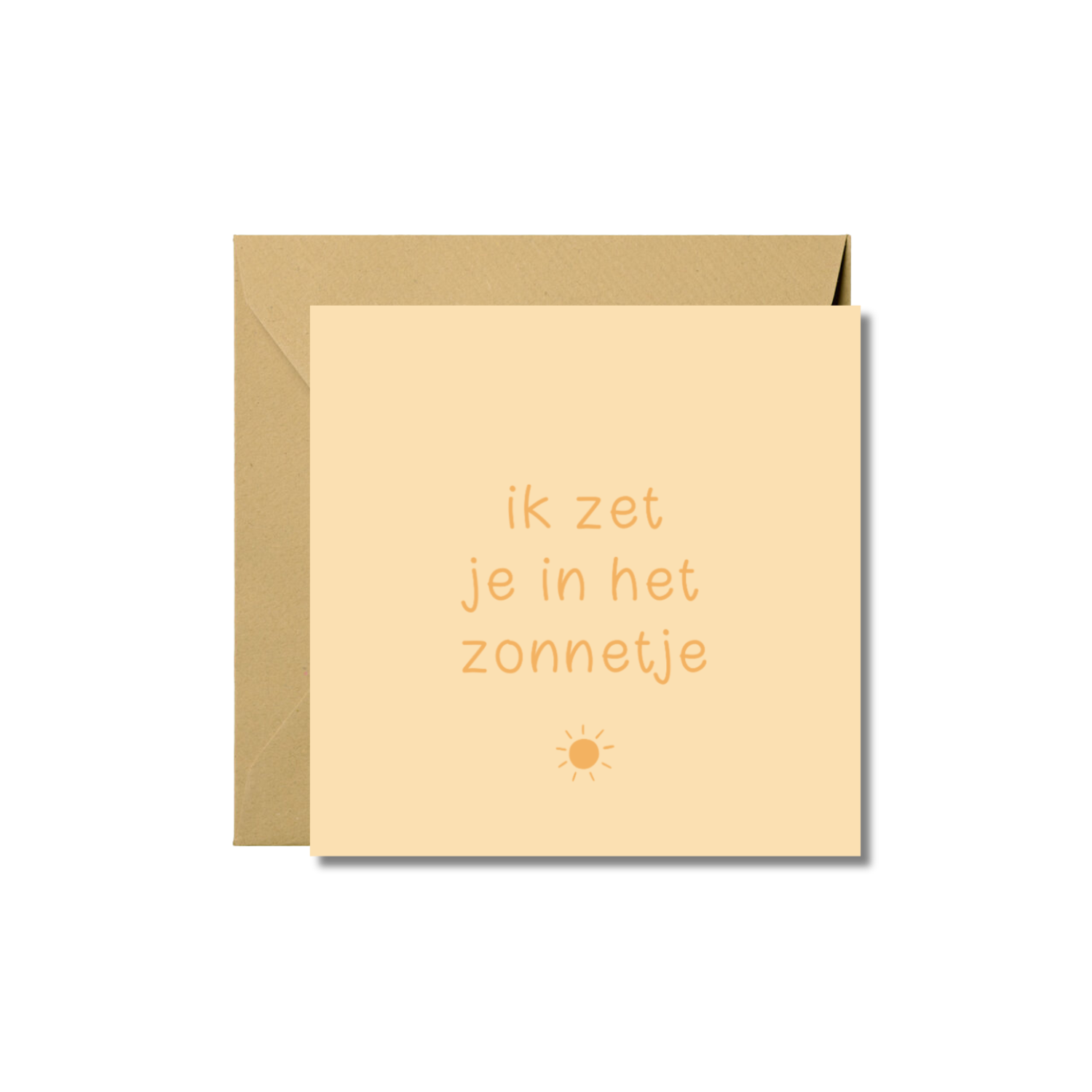 Wenskaart | Ik zet je in het zonnetje