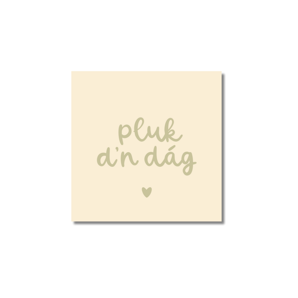 Ansichtkaart Venrays dialect | Pluk d'n dág