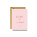 Wenskaart | Gewoon dik verdiend