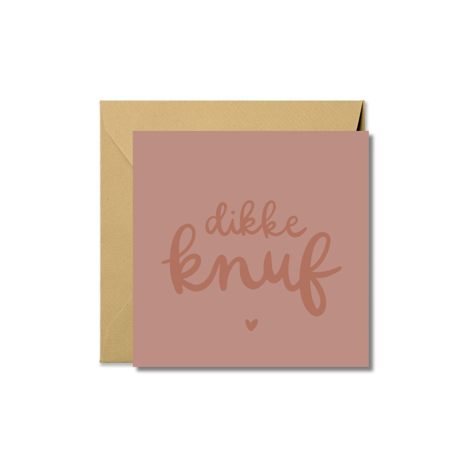 Wenskaart | Dikke knuf