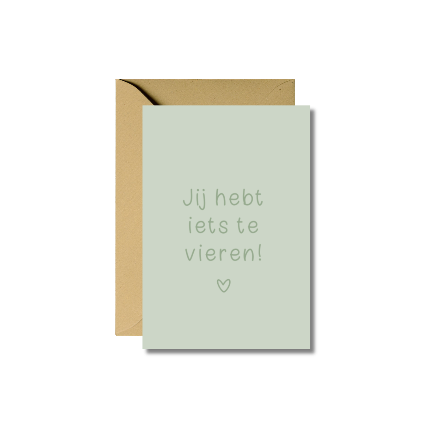 Wenskaart | Jij hebt iets te vieren